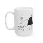 A Very Long Day Mug