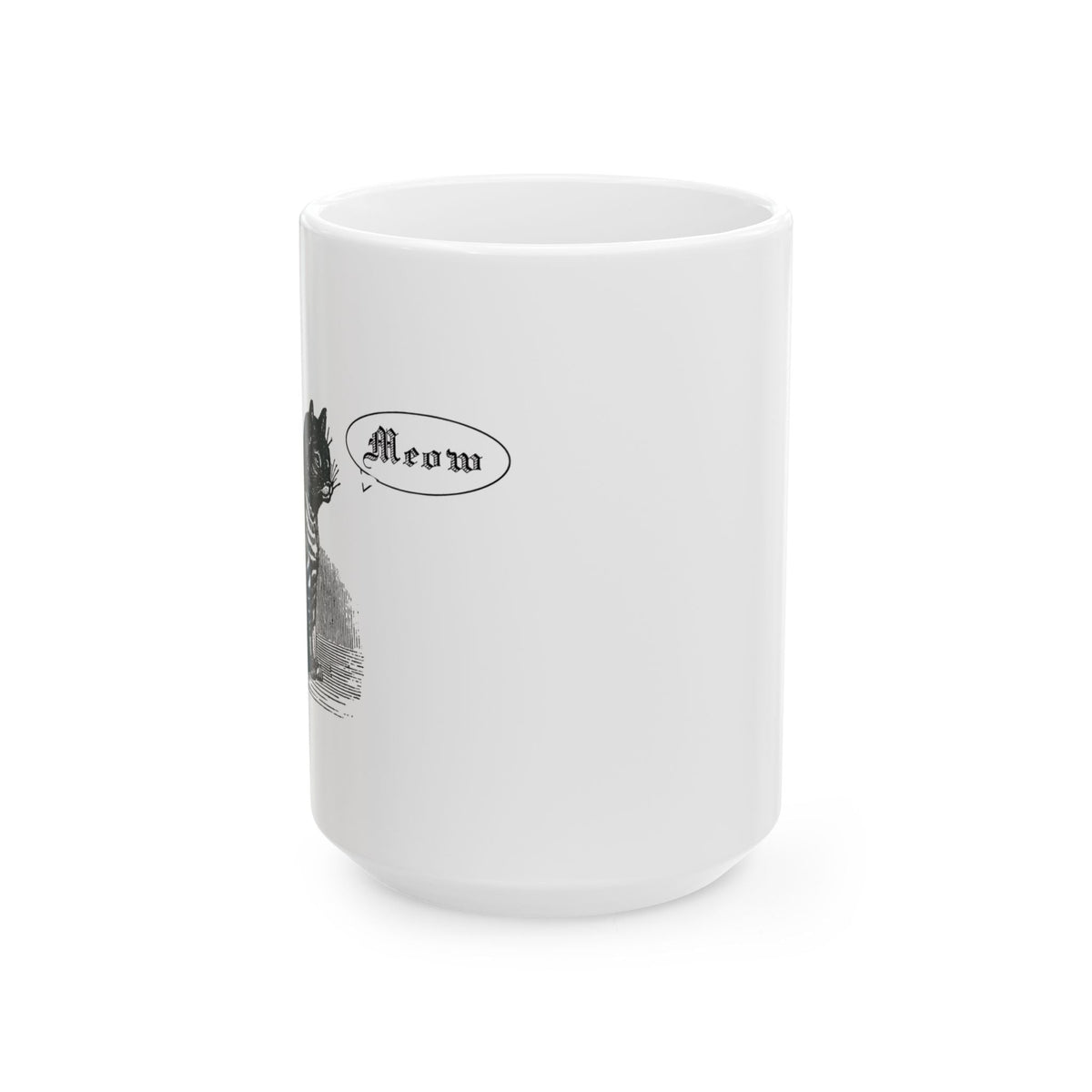 Black Cat Mug: Meow & I Said What I Said - GreyDoor Goods