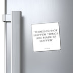 Things Do Not Happen - JFK Magnet - GreyDoor Goods